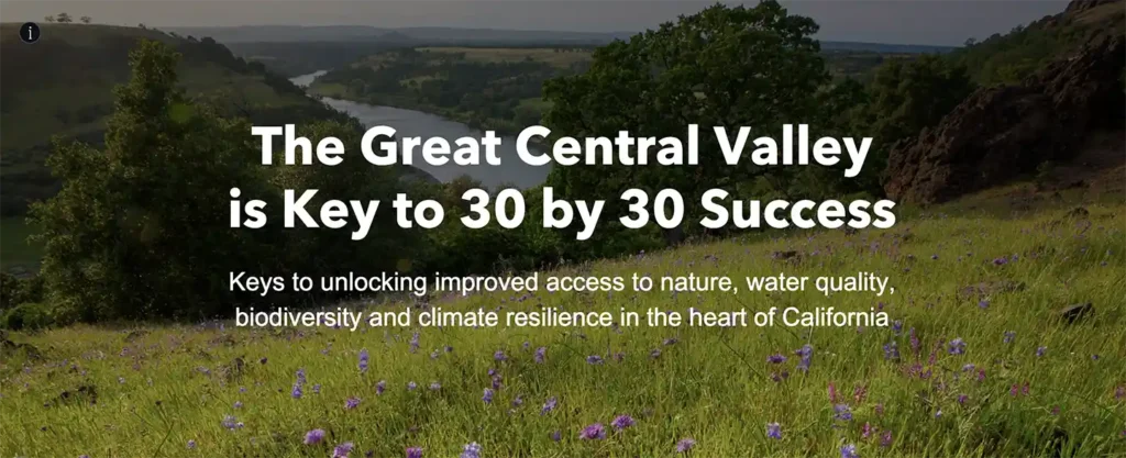 The Valley's Role in Reaching California's 30X30 Goals